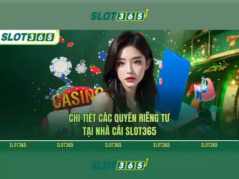 SLOT365 – Trải Nghiệm Slot Đỉnh Cao