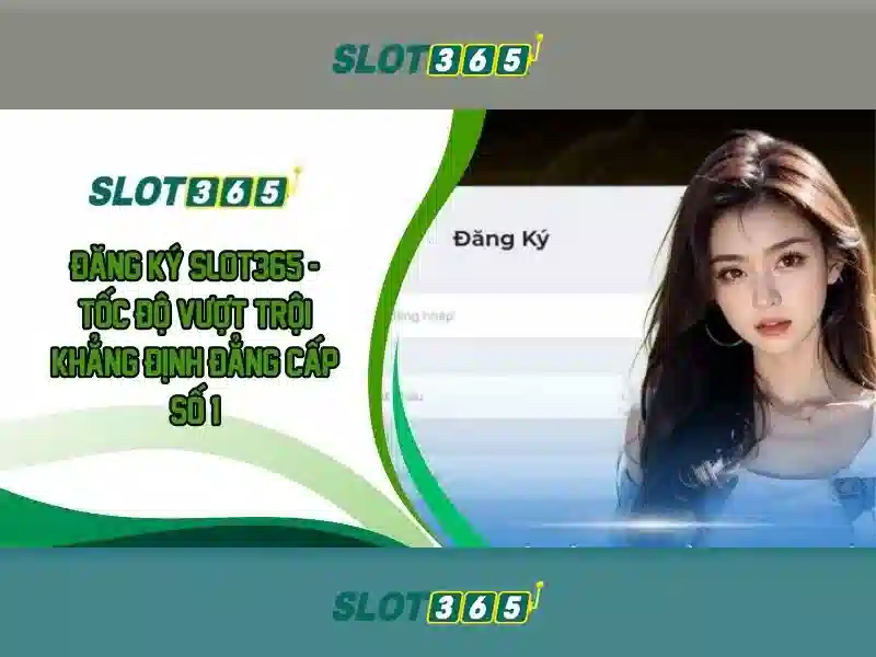 SLOT365 khuyến mãi