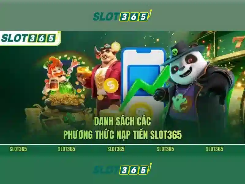 Trải Nghiệm Slot365 Casino