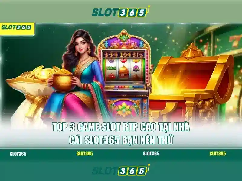 tại sao nên chọn slot365 tặng 200k