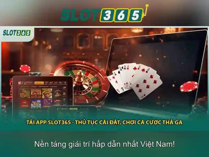 SLOT365 Tảng 200k