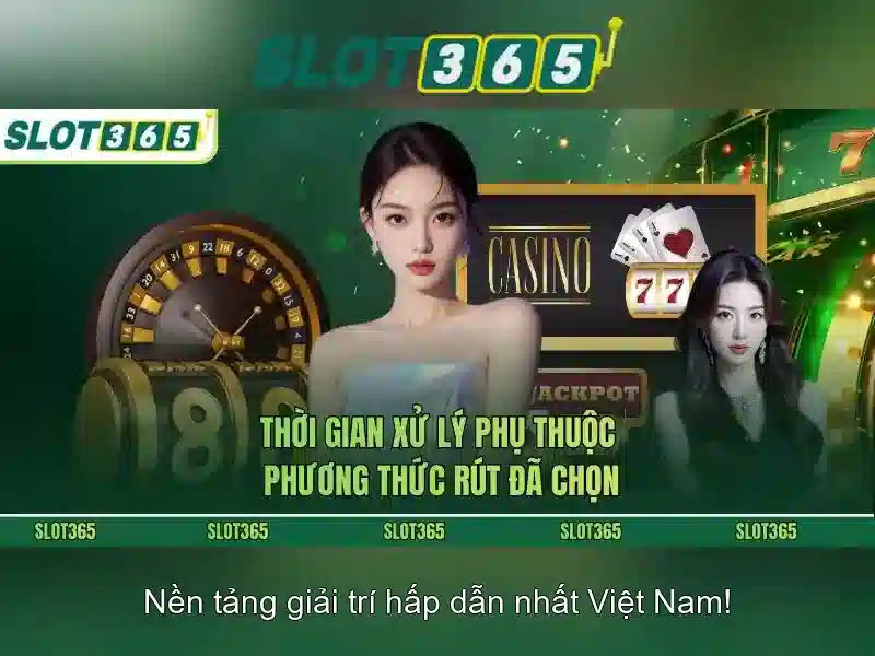 SLOT365 nổ hũ đặc sắc