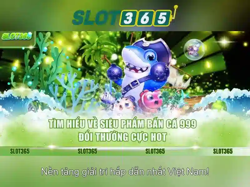 Đa Dạng Thể Loại Game Slot365