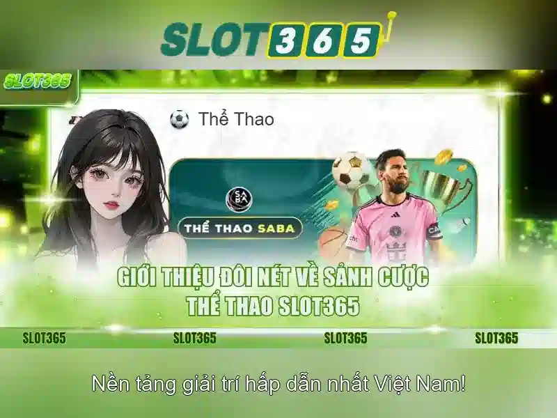 Trải Nghiệm Slot365 Mobile