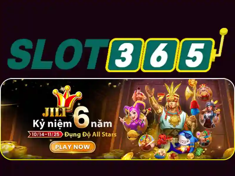 Trải Nghiệm Slot365 Trực Tuyến